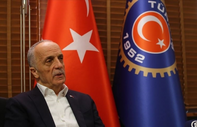 TÜRK-İŞ Genel Başkanı Atalay: Çok kazanandan çok, az kazanandan az vergi alınmalı