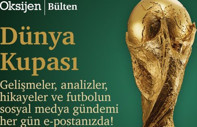 Oksijen'den Dünya Kupası bülteni