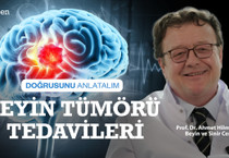 Beyin tümörleri nasıl tedavi edilir?