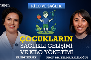 Çocukların sağlıklı gelişimi ve kilo yönetimi