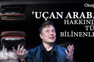 Elon Musk sözünü tutabilecek mi? 'Uçan araba' hakkında tüm bilinenler