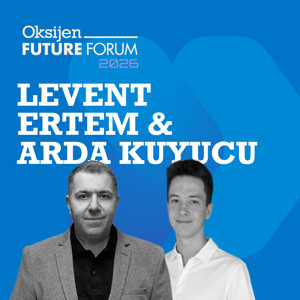 Yapay Zekâda Fırsatı Gerçeğe Dönüştürmek - 2. Bölüm | Oksijen Future Forum 2026