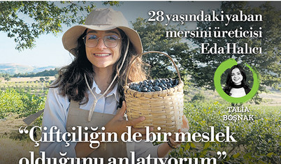 28 yaşındaki yaban mersini üreticisi Eda Halıcı: Çiftçiliğin de bir meslek olduğunu anlatıyorum