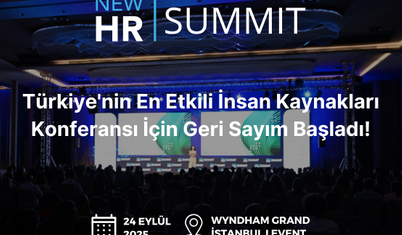 Türkiye'nin en etkili insan kaynakları konferansı New HR Summit için geri sayım başladı