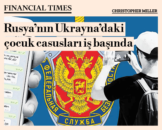 Rusya’nın Ukrayna’daki çocuk casusları iş başında