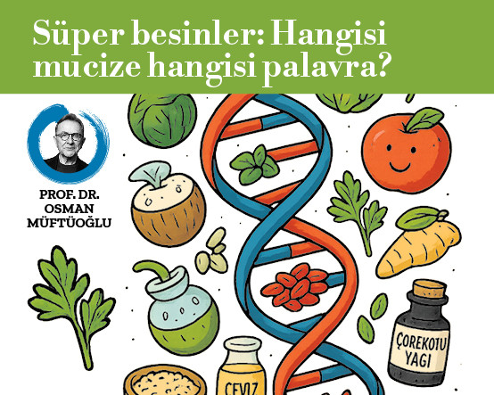 Süper besinler: Hangisi mucize hangisi palavra?
