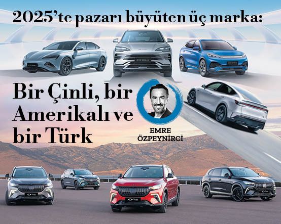 Otomotiv pazarını sırtlayan üçlü: Bir Çinli bir Amerikalı ve bir Türk...