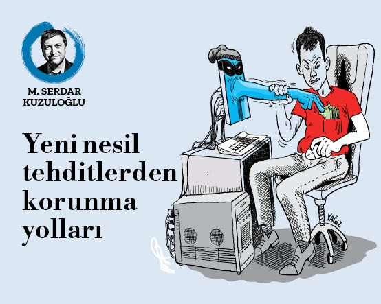 Yeni nesil tehditlerden korunma yolları