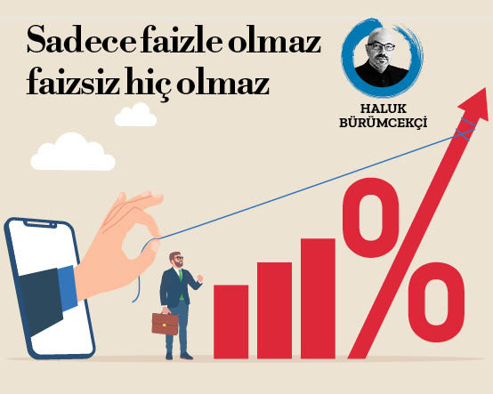 Sadece faizle olmaz, faizsiz hiç olmaz