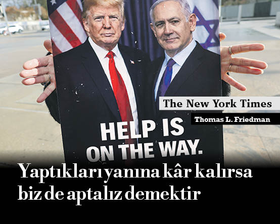 Yaptıkları yanına kâr kalırsa biz de aptalız demektir