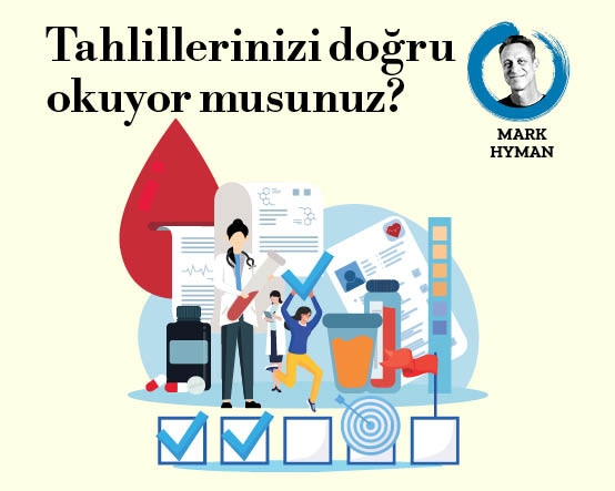 Tahlillerinizi doğru okuyor musunuz?