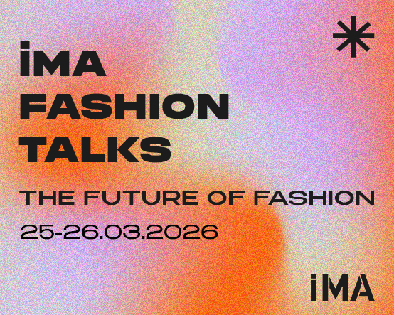 Modanın geleceği İMA’da şekilleniyor