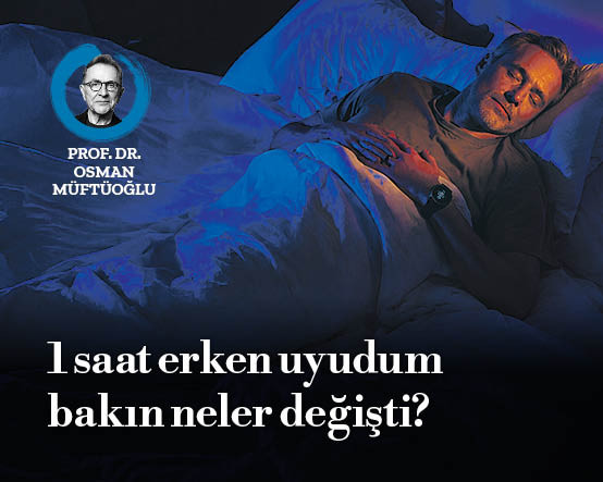 1 saat erken uyudum bakın neler değişti?