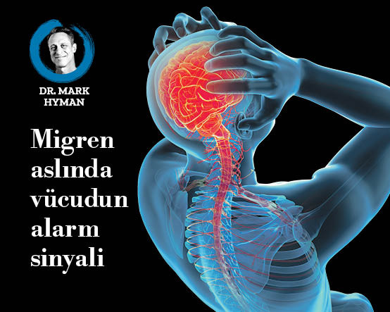 Migren aslında vücudun alarm sinyali