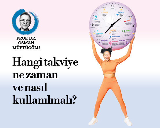 Hangi takviye ne zaman daha faydalı?