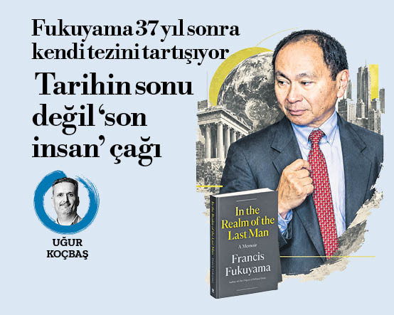 Tarihin sonu değil ‘son insan’ çağı