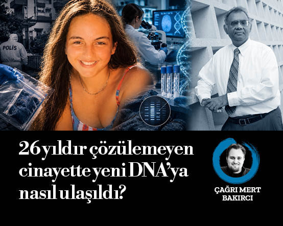 26 yıldır çözülemeyen cinayette yeni DNA’ya nasıl ulaşıldı?