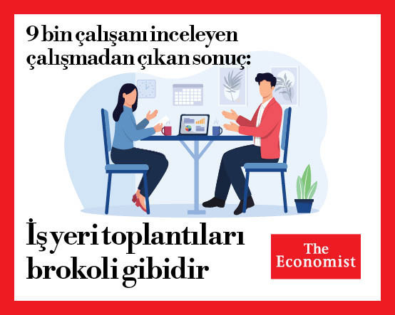 İş yeri toplantıları brokoli gibidir