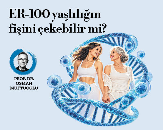 ER-100 yaşlılığın fişini çekebilir mi?