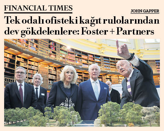 Tek odalı ofisteki kağıt rulolarından dev gökdelenlere: Foster + Partners