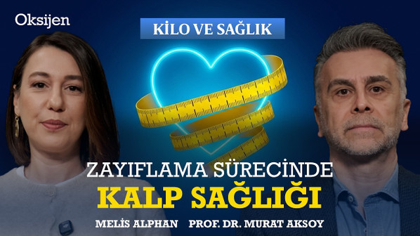 Zayıflama sürecinde kalp sağlığı | Melis Alphan - Prof. Dr. Murat Aksoy