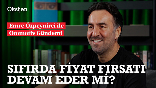Otomobil fiyatları artmıyor | Otomotiv ihracatı mayısta fren yaptı | Emre Özpeynirci