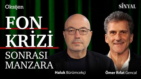 Skandalın faturası | Faiz indirimi | Sinyal - Haluk Bürümcekçi ve Ömer Rıfat Gencal