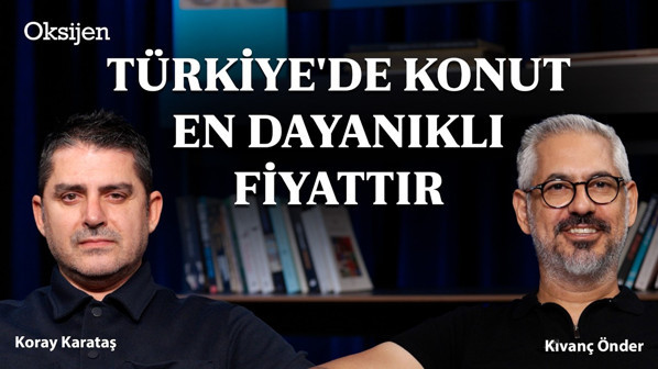 Türkiye'de konut fiyatlarını düşüremezsin | Emlak Sohbetleri: Kıvanç Önder - Koray Karataş
