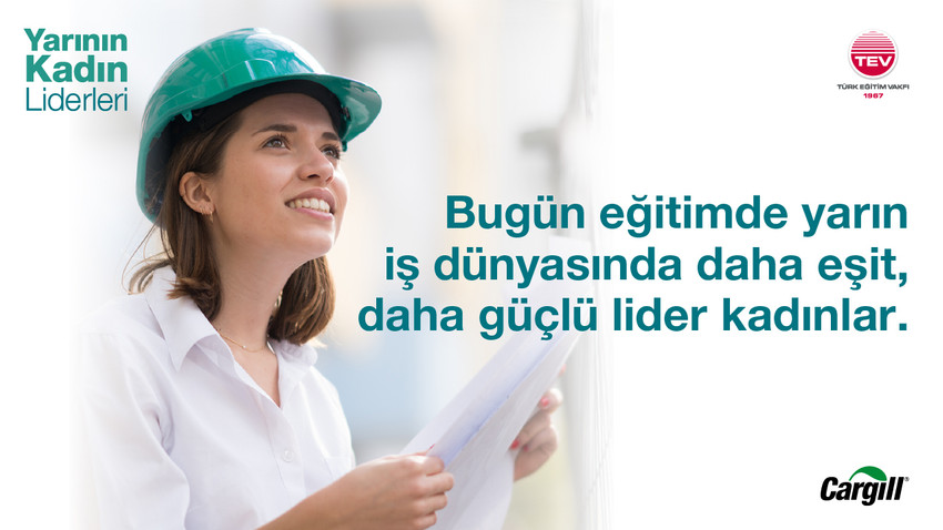 Cargill, Yarının Kadın Liderleri ile cinsiyet eşitliğini destekliyor