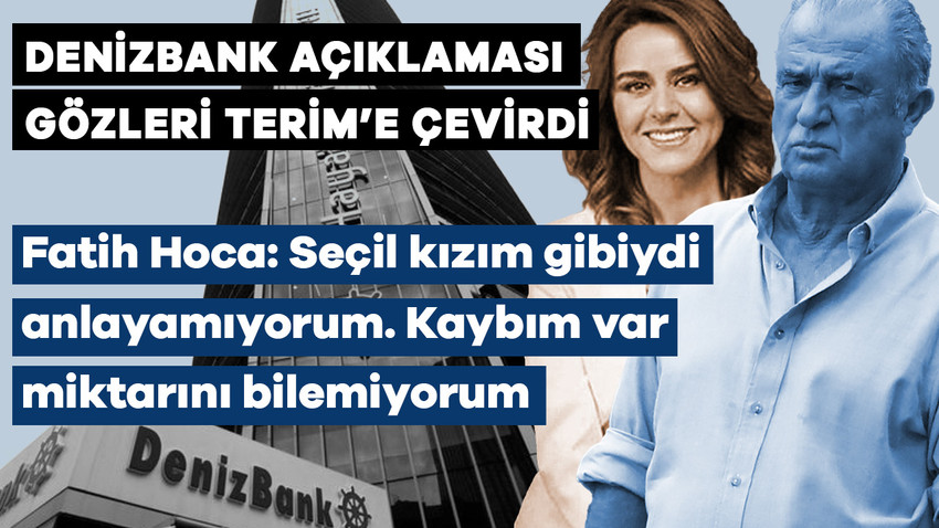 Denizbank açıklaması gözleri Fatih Hoca'ya çevirdi