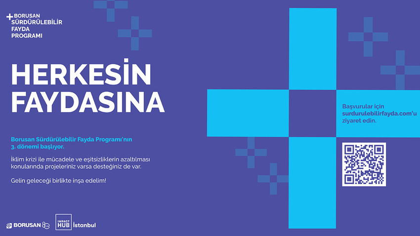 Girişimcilere Borusan Sürdürülebilir Fayda Programı ile geleceği birlikte ve daha güçlü tasarlama fırsatı