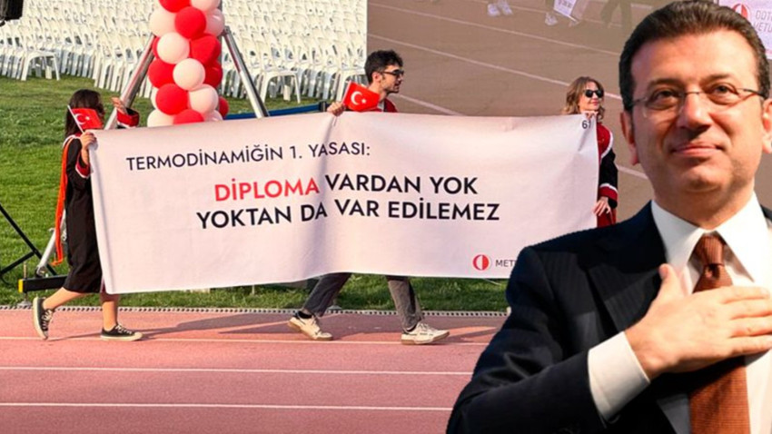 İmamoğlu'ndan ODTÜ mezuniyet töreninde açılan pankarta yorum: 'Favorim bu: Diploma vardan yok, yoktan var edilemez'