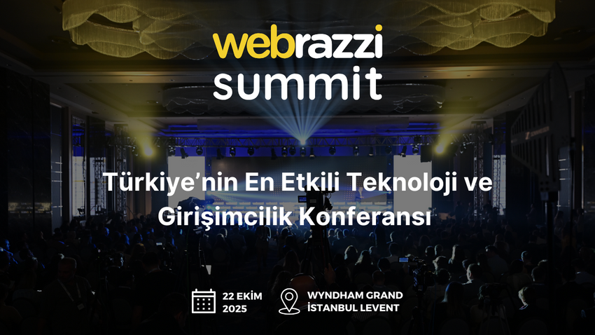 Türkiye teknoloji ve girişimcilik ekosistemi 22 Ekim’de Webrazzi Summit 2025’te buluşuyor