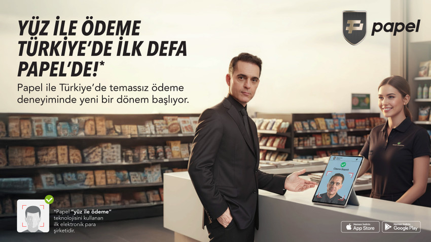"Bir Bakışın Yeter” Diyen Papel’den Yüz ile Ödeme Teknolojisi