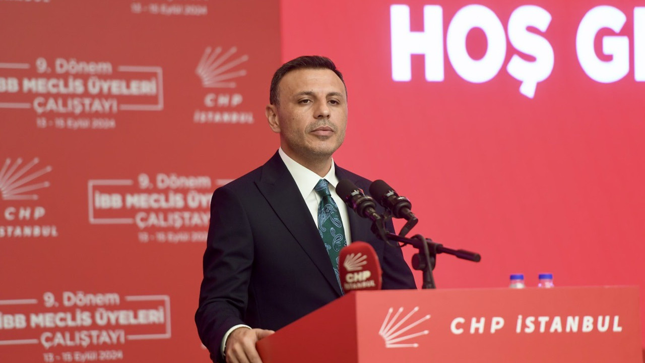 CHP İstanbul İl Başkanı Çelik: 10 yıllık görüşmelere bakılacaksa iktidar partisi vekillerinden dışarıda kimse kalmaz